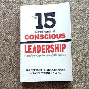 The 15 Commitments of Conscience Leadership